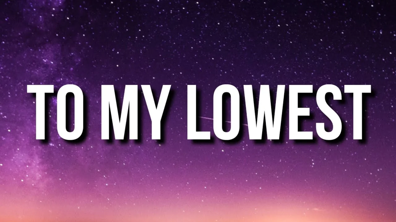 To My Lowest Lyrics | YoungBoy Never Broke Again To my lowest lyrics