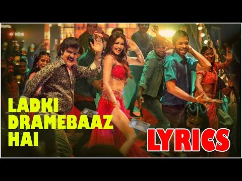 लड़की ड्रामेबाज़ है Ladki Dramebaaz Hai Hindi Lyrics Suraj Pe Mangal Bhari 2020 Ladki Dramebaaz Hai Hindi Lyrics