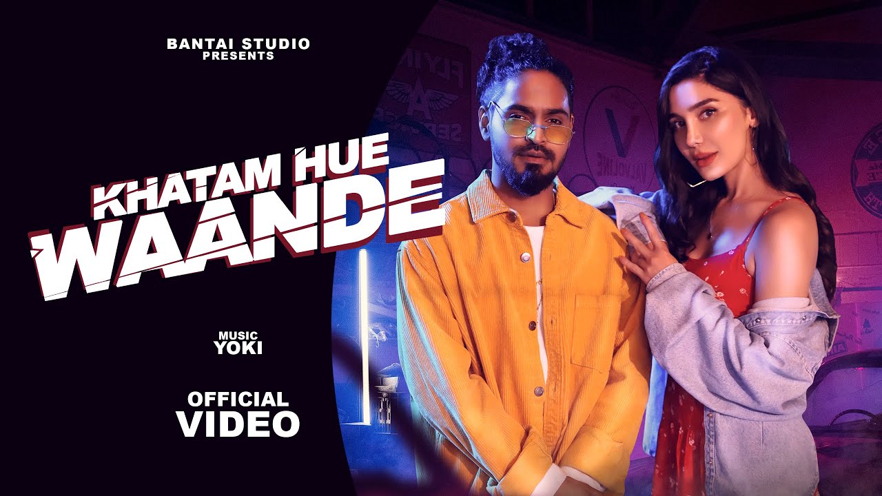 ख़तम हुए वांदे Khatam Hue Waande Lyrics in Hindi – Bantai Khatam Hue Waande Lyrics in Hindi