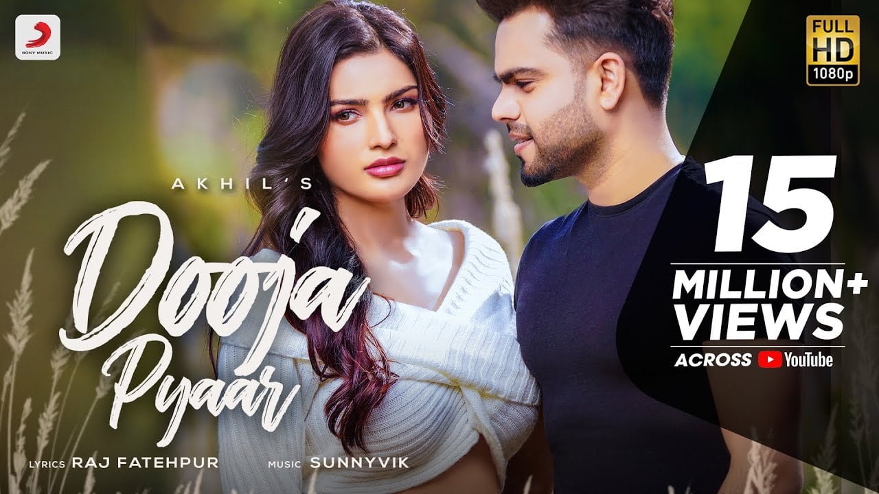 दूजा प्यार Dooja Pyaar Lyrics in Hindi– Akhil Dooja Pyaar Lyrics in Hindi