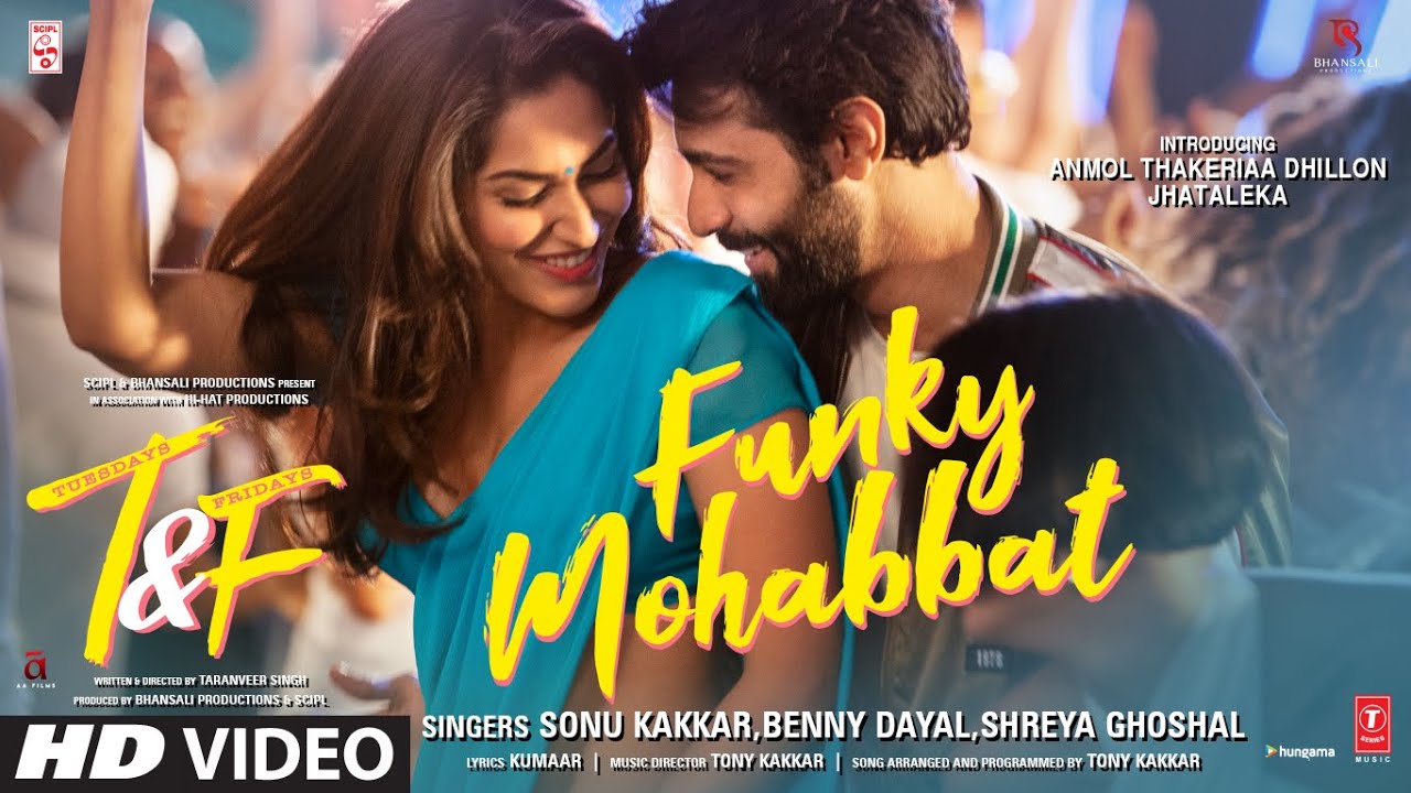 फ़ंकी मोहब्बत Funky Mohabbat Lyrics in Hindi – Tuesdays & Fridays Funky Mohabbat Lyrics in Hindi