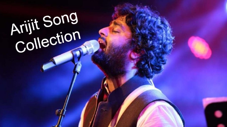 Arijit Singh Song List