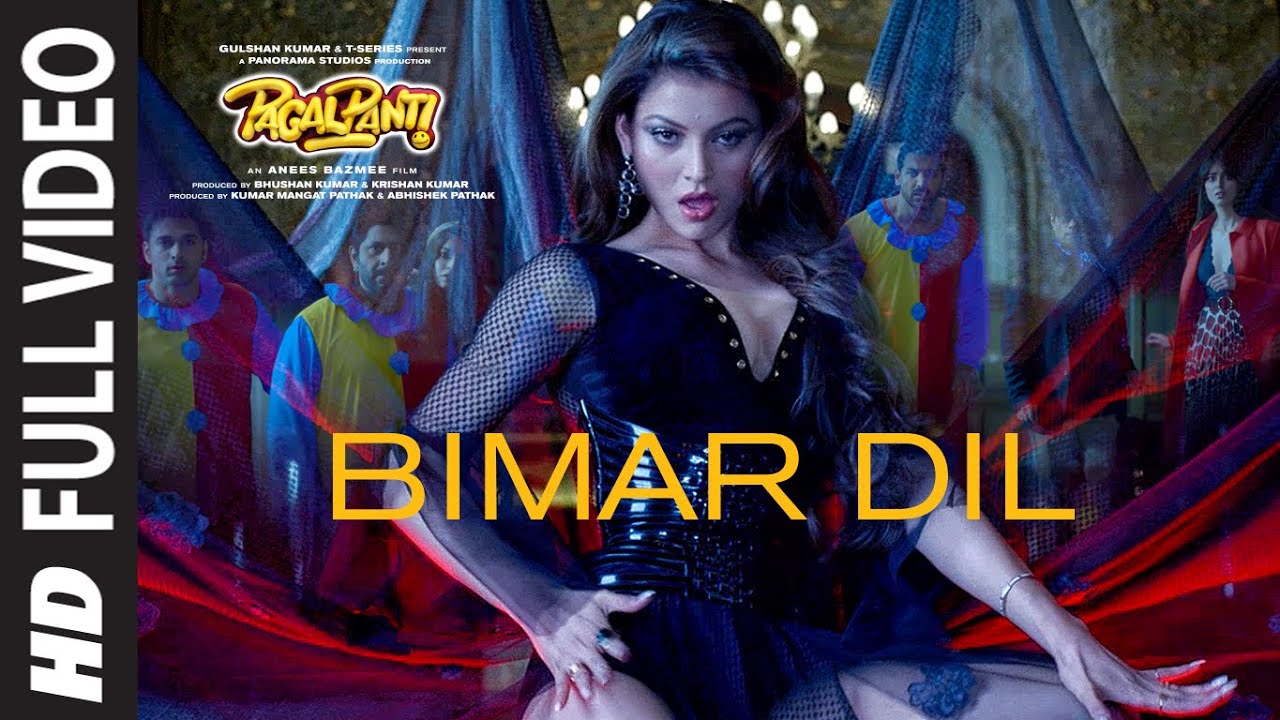 bimar-dil-lyrics-in-hindi-pagalpanti-qzlyrics