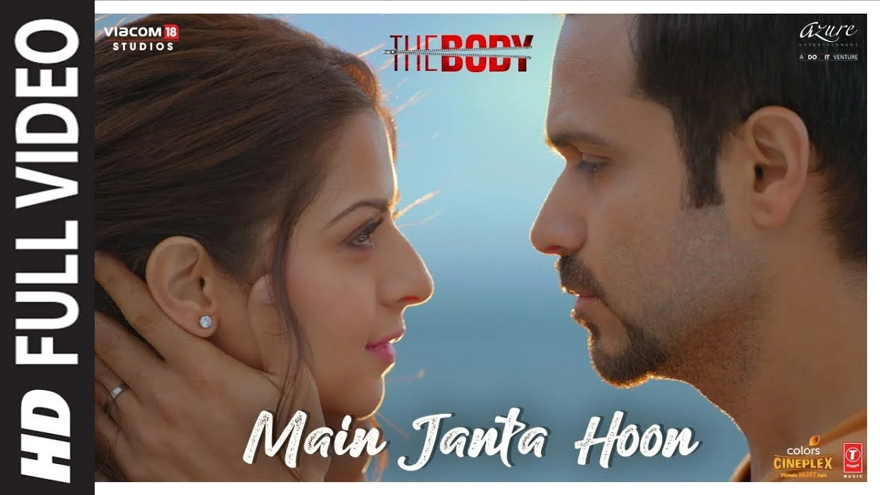 मैं जनता हूँ Main Janta Hoon Lyrics in Hindi – The Body Main Janta Hoon Lyrics in Hindi