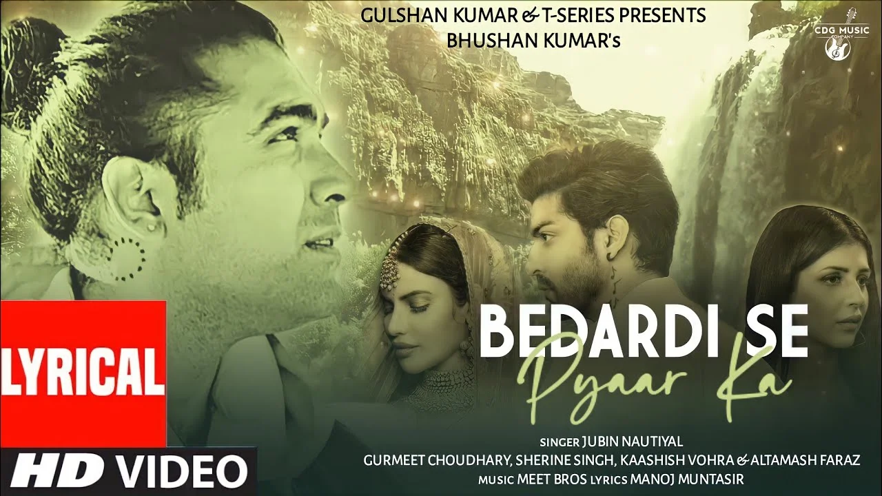बेदर्दी से प्यार का Bedardi Se Pyaar Ka Lyrics in Hindi, English – Jubin Nautiyal Bedardi Se Pyaar Ka Lyrics in Hindi