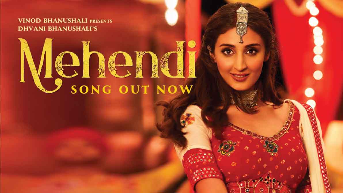 मेहँदी Mehendi Lyrics in Hindi, English – Dhvani Bhanushali & Vishal Dadlani Mehendi Lyrics
