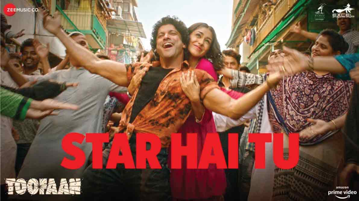 स्टार है तू Star Hai Tu Lyrics in Hindi, English – Toofaan Star Hai Tu Lyrics