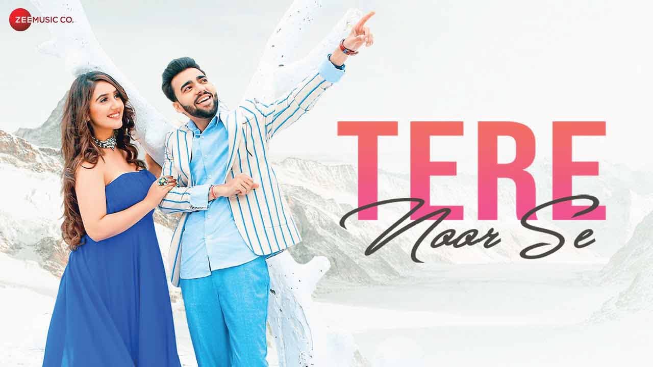 तेरे नूर से Tere Noor Se Lyrics in Hindi, English – Revaansh Kohli & Ashnoor Kaur Tere Noor Se Lyrics