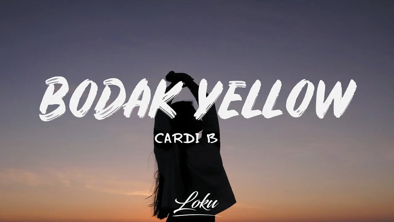 Cardi B Bodak Yellow Lyrics in English, French With Meaning bodak yellow lyrics