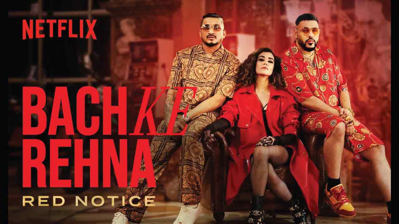 bach-ke-rehna-lyrics-in-hindi-english-badshah-8-nov-2021