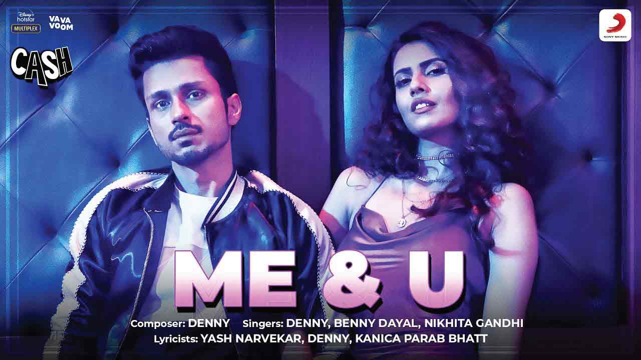 मी एंड यू लिरिक्स Me & U Lyrics in Hindi, English – Benny Dayal & Nikhita Gandhi Me & U Lyrics