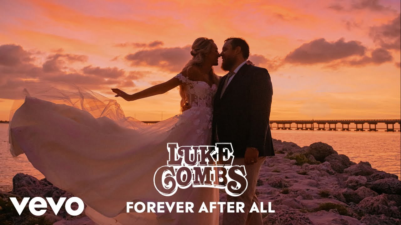 Luke Combs Forever After All Lyrics 2020 forever after all lyrics