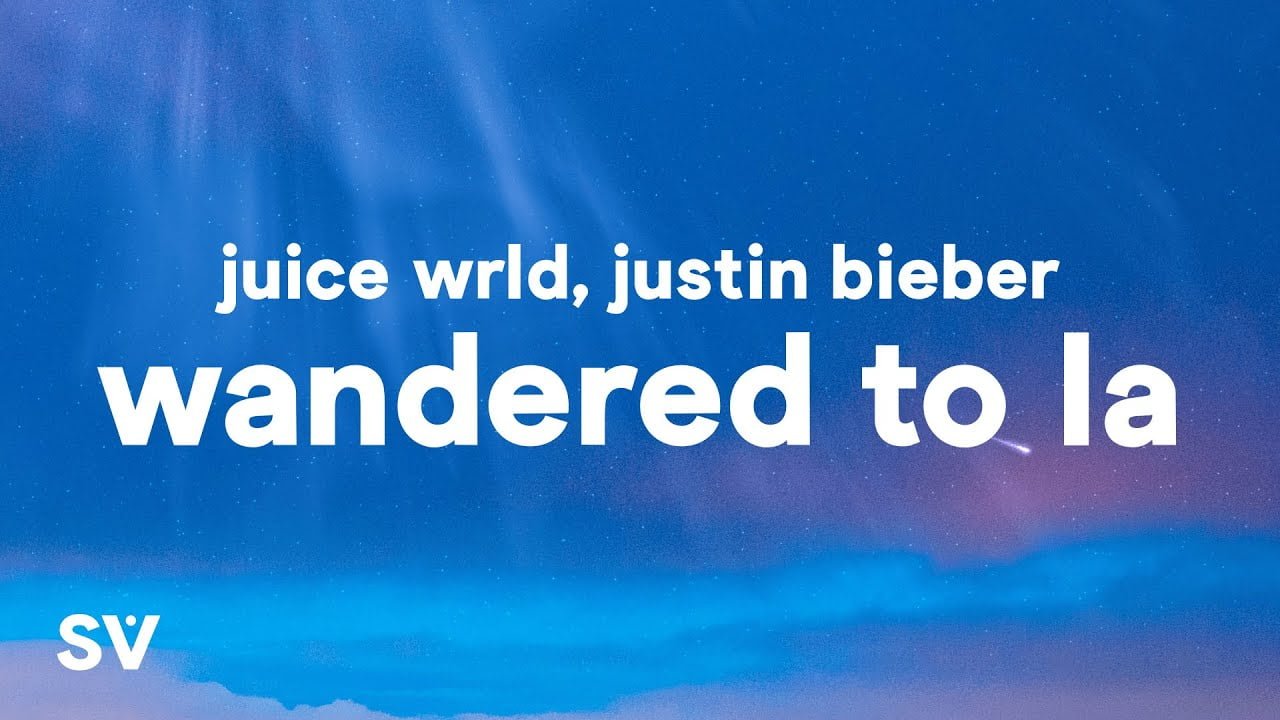 Justin Bieber, Juice WRLD Wandered To LA Lyrics in English | QzLyrics wandered to la lyrics