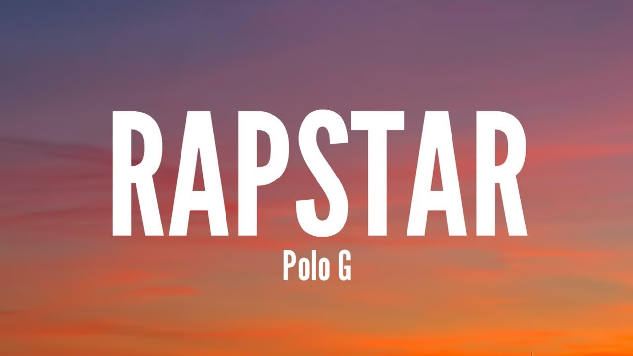 Polo G Rapstar Lyrics in English 2021 polo g rapstar lyrics image