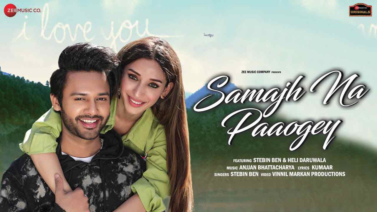Samajh Na Paaogey Lyrics Stebin Ben समझ ना पाओगे लिरिक्स (31 Dec 2021) samajh na paaogey lyrics