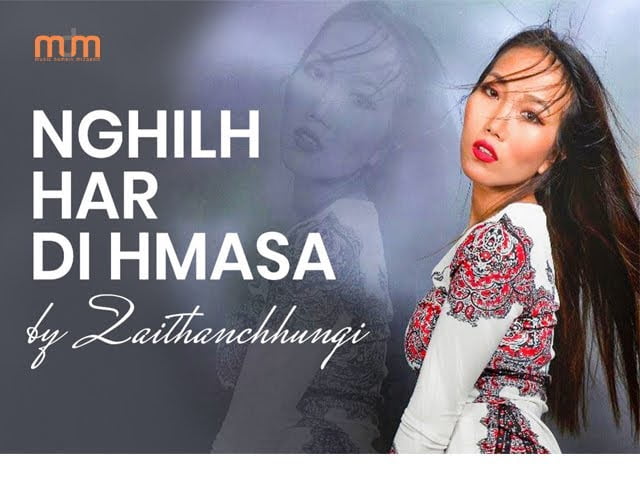 Zaii Hauchhum Nghilh Har Di Hmasa Lyrics in Mizo Zaii Hauchhum Nghilh Har Di Hmasa Lyrics