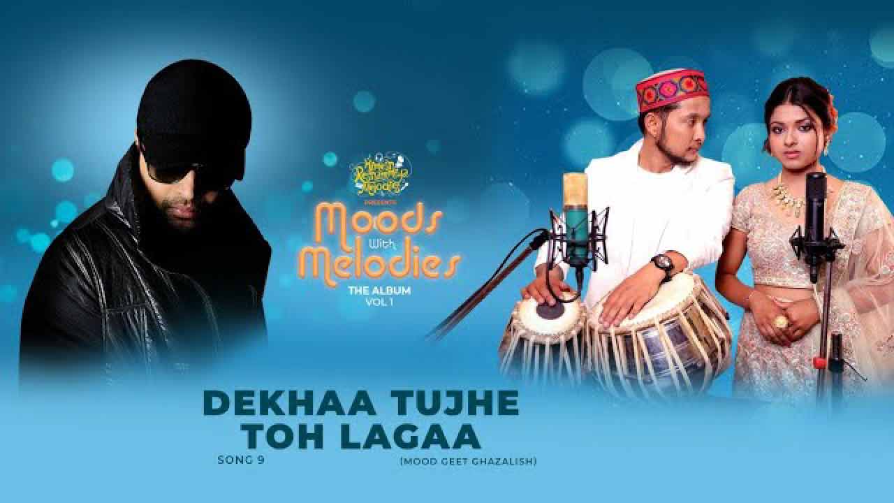 Dekhaa Tujhe Toh Lagaa Lyrics Arunita Kanjilal in Hindi, English dekhaa tujhe toh lagaa lyrics