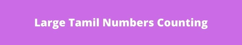 Learn Tamil Numbers Counting From 1 to 100 With Pronunciation Large Tamil Numbers