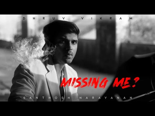 Dhruv Vikram Missing Me Lyrics | Mahaan Tamil Movie missing me mahaan lyrics