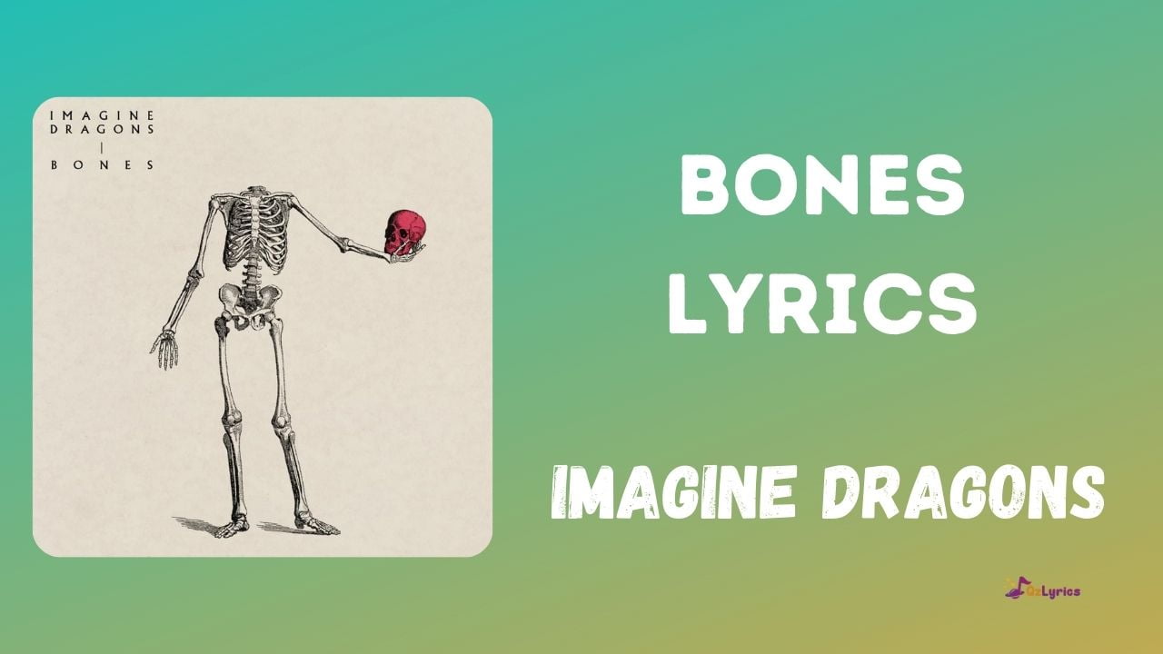Bones (Tradução) – Imagine Dragons (2023 Atualizado) - EnglishCentral Blog