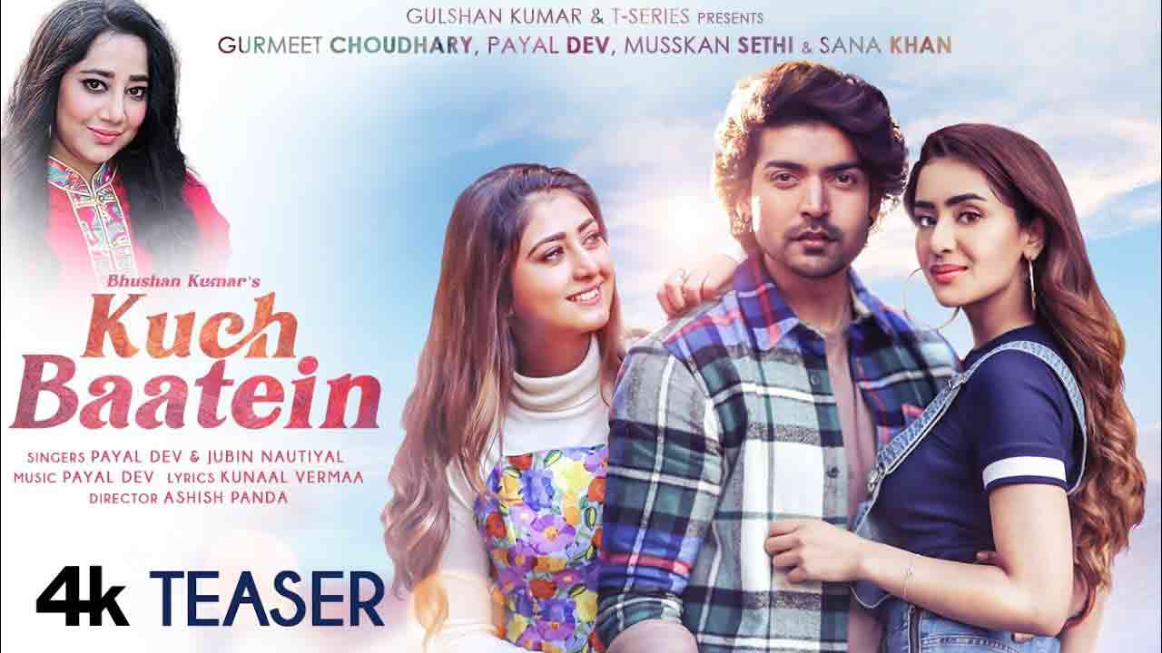 कुछ बातें लिरिक्स Kuch Baatein Lyrics Payal Dev X Jubin Nautiyal