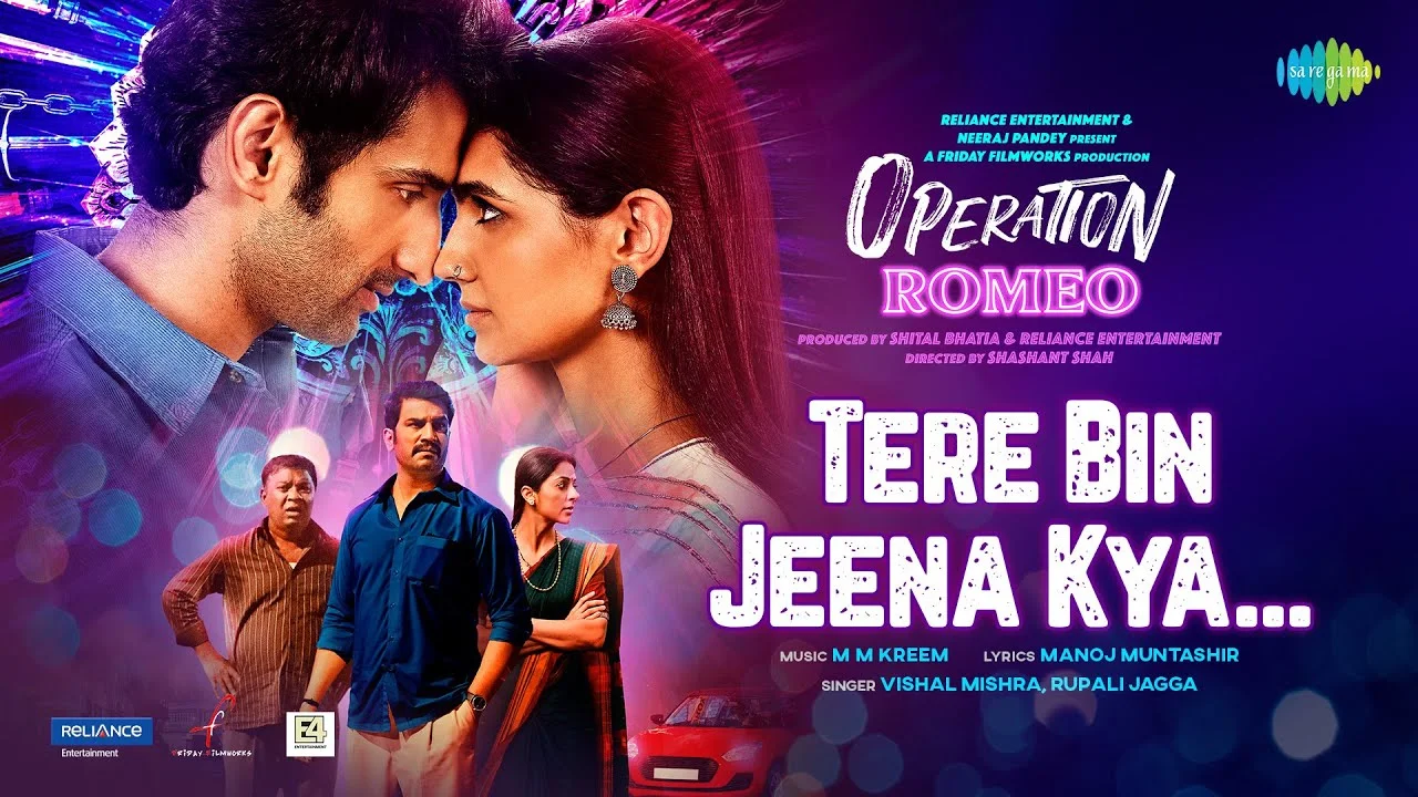 Tere Bin Jeena Kya Lyrics Vishal Mishra | Operation Romeo tere bin jeena kya lyrics
