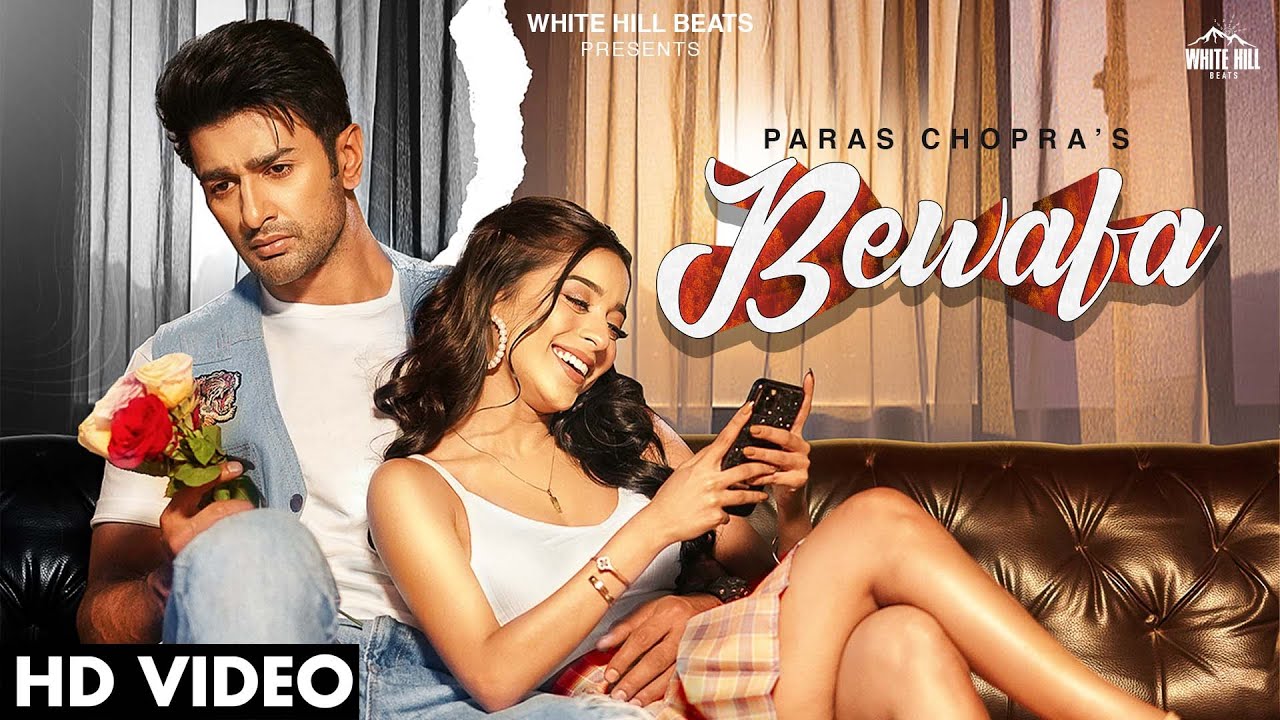 Bewafa Lyrics – Paras Chopra | Avvy Sra bewafa lyrics