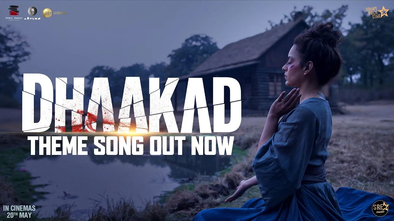 Dhaakad Title Song Lyrics – Kangana Ranaut dhaakad title song lyrics