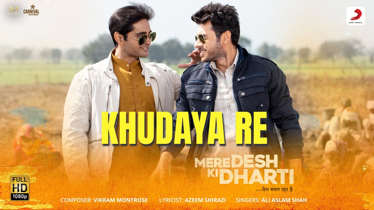 Khudaya Re Lyrics – Mere Desh Ki Dharti | खुदाया रे लिरिक्स khudaya re lyrics