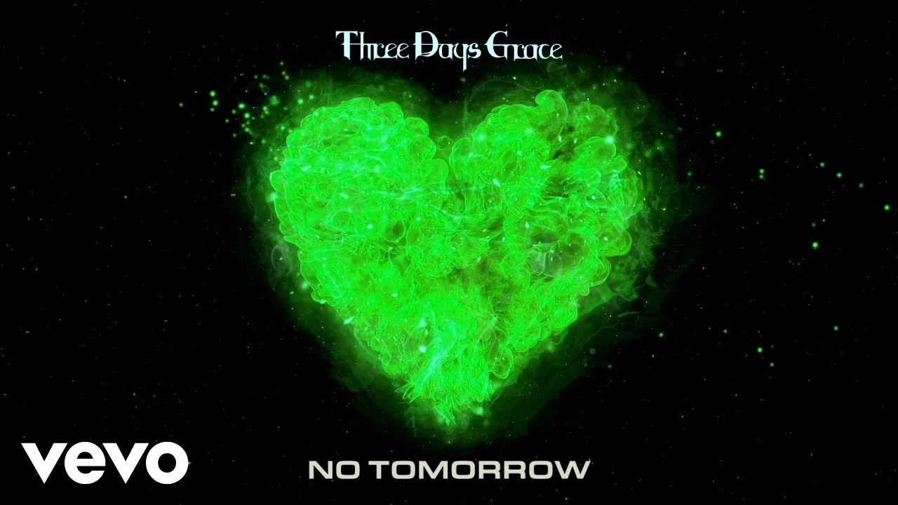 No Tomorrow Lyrics – Three Days Grace no tomorrow lyrics