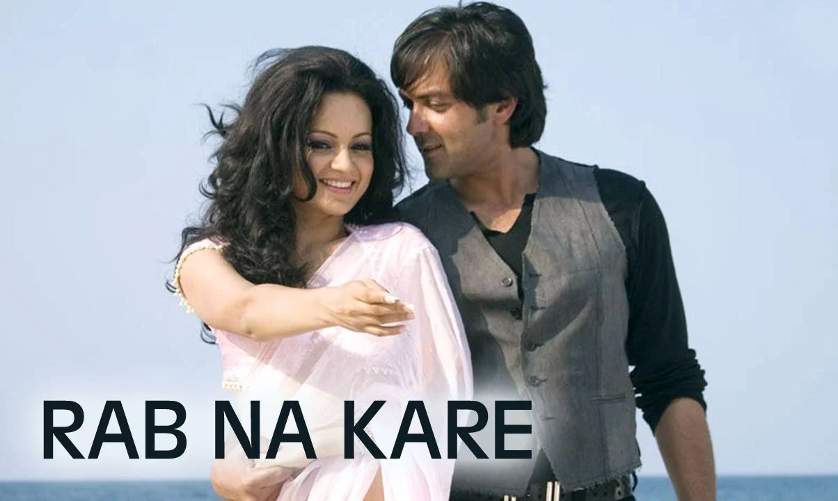 Rab Na Kare Lyrics – Vaada Raha | Bobby Deol, Kangana Ranaut rab na kare lyrics