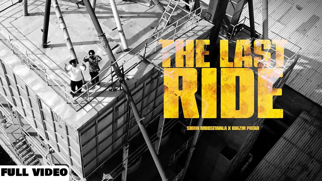 The Last Ride Lyrics Sidhu Moose Wala Wazir Patar