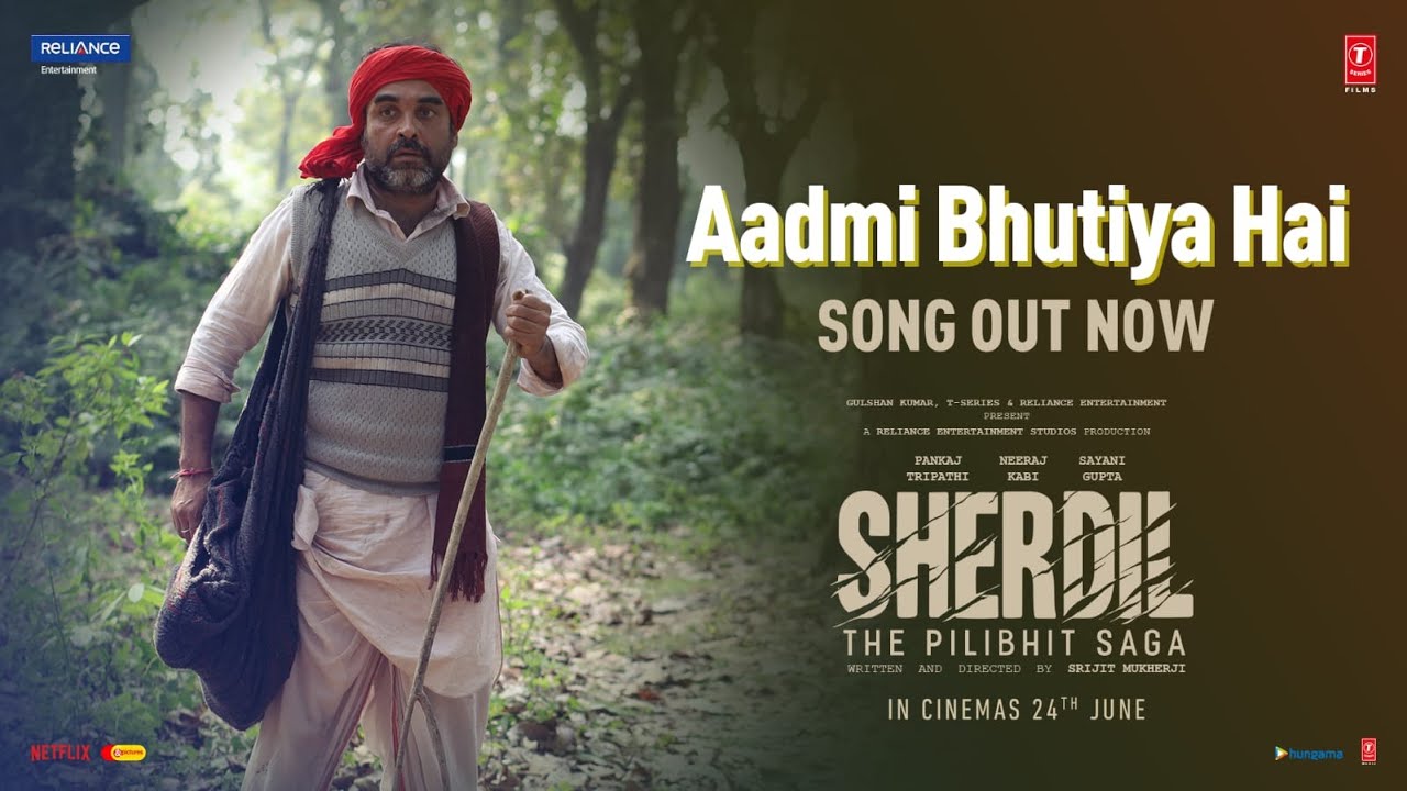 Aadmi Bhutiya Hai Lyrics – Sherdil | Pankaj Tripathi aadmi bhutiya hai lyrics