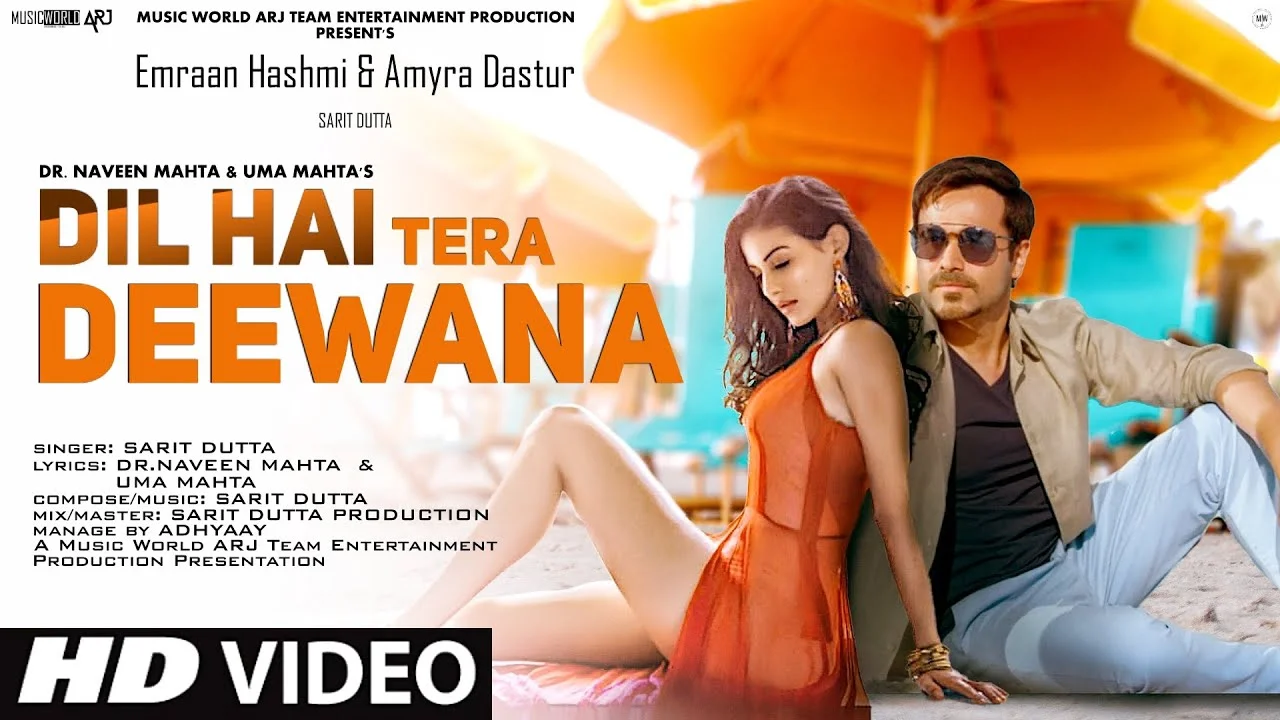 Dil Hain Tera Deewana Lyrics – Sarit Dutta dil hain tera deewana lyrics