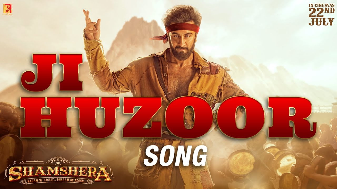 Ji Huzoor Lyrics – Aditya Narayan | Shamshera Movie ji huzoor lyrics