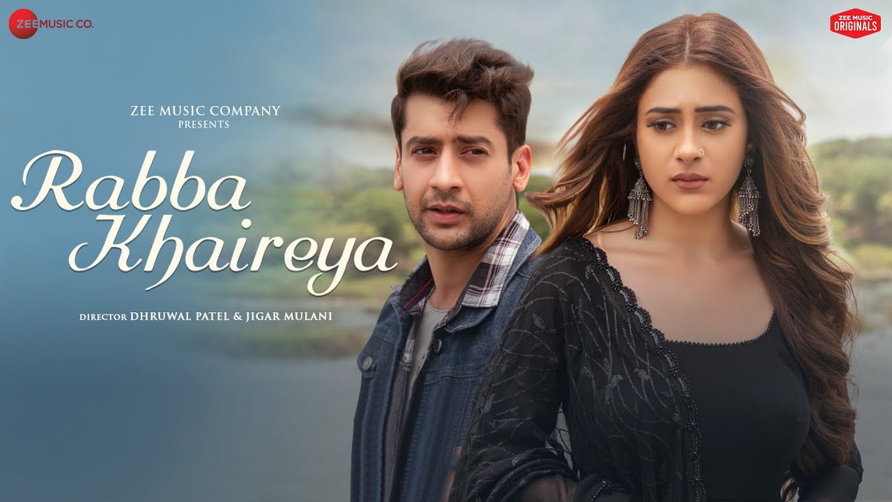 Rabba Khaireya Lyrics – Stebin Ben | Samira Koppikar rabba khaireya lyrics