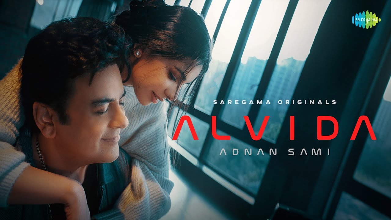 Alvida Lyrics – Adnan Sami alvida lyrics