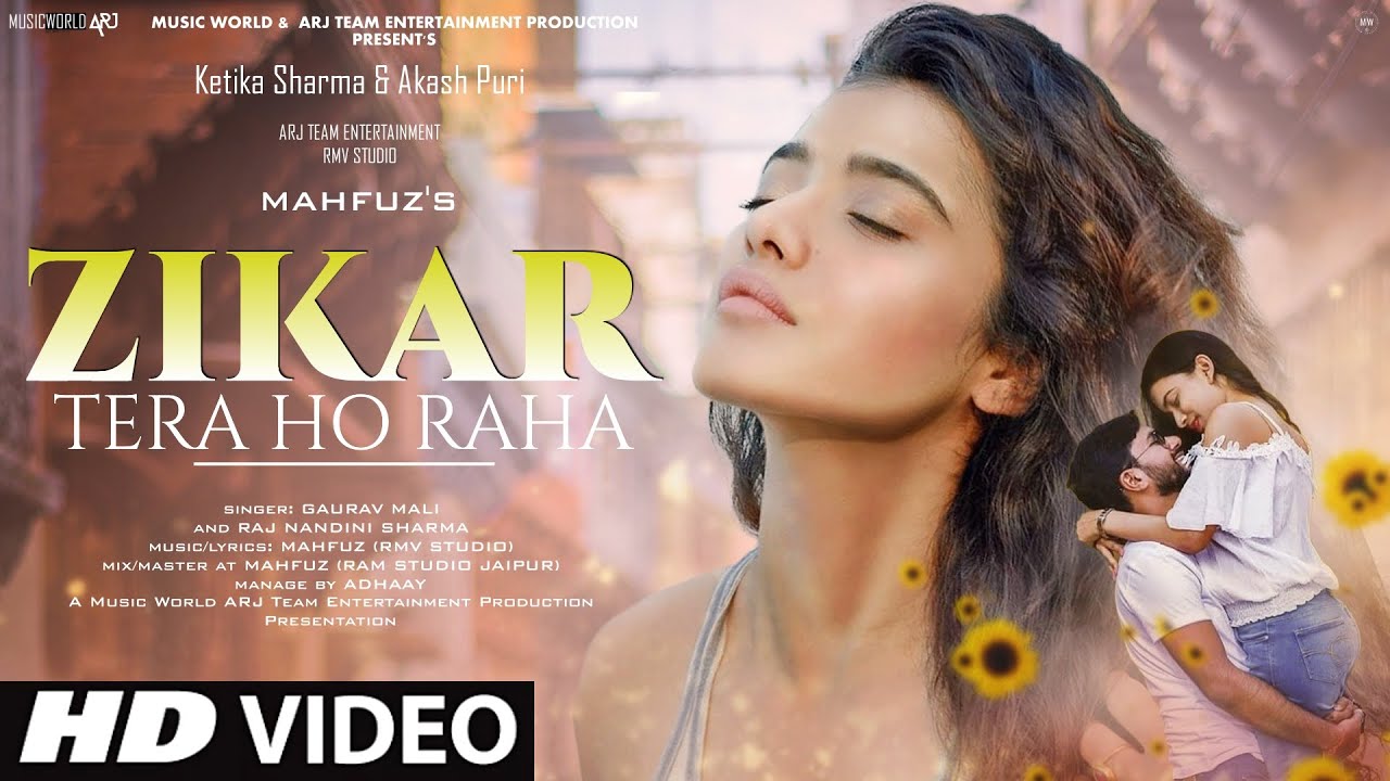 Zikar Tera Ho Raha Lyrics – Gaurav Mali | Raj Nandini Sharma zikar tera ho raha lyrics