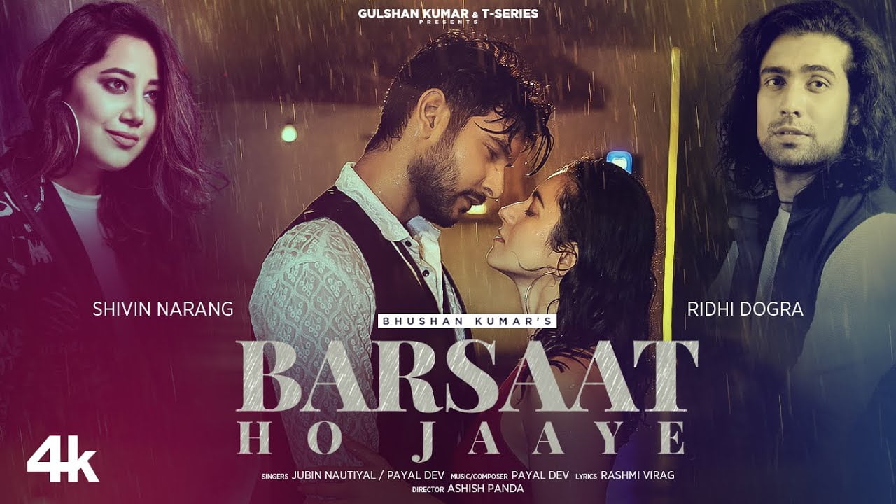 Barsaat Ho Jaaye Lyrics – Jubin Nautiyal | Payal Dev barsaat ho jaaye lyrics
