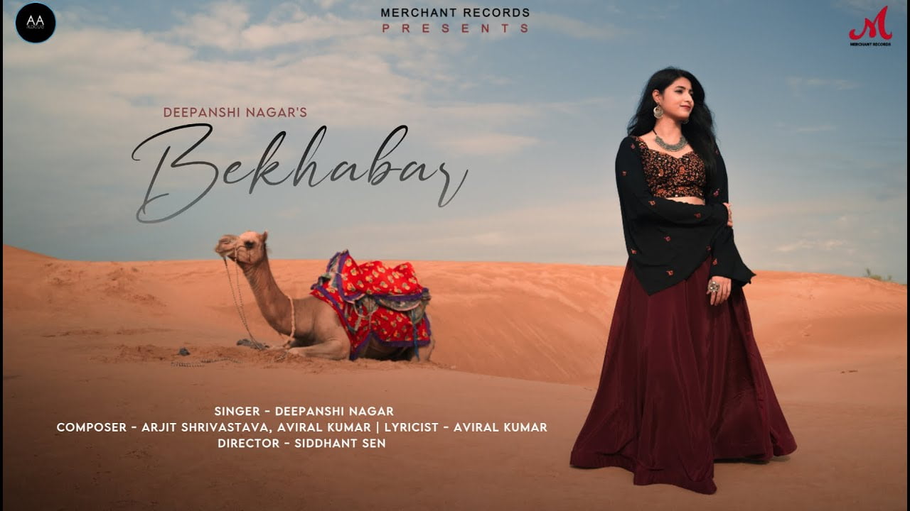 Bekhabar Lyrics – Deepanshi Nagar bekhabar lyrics
