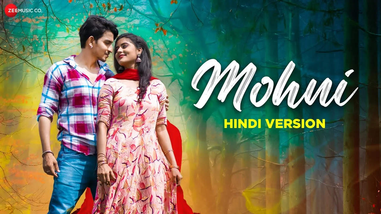 Mohni Lyrics Hindi Version (Mohni Cg Song) mohni lyrics hindi version