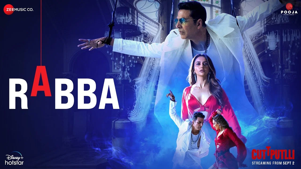 Rabba Lyrics – Cuttputlli Movie | Akshay Kumar rabba lyrics