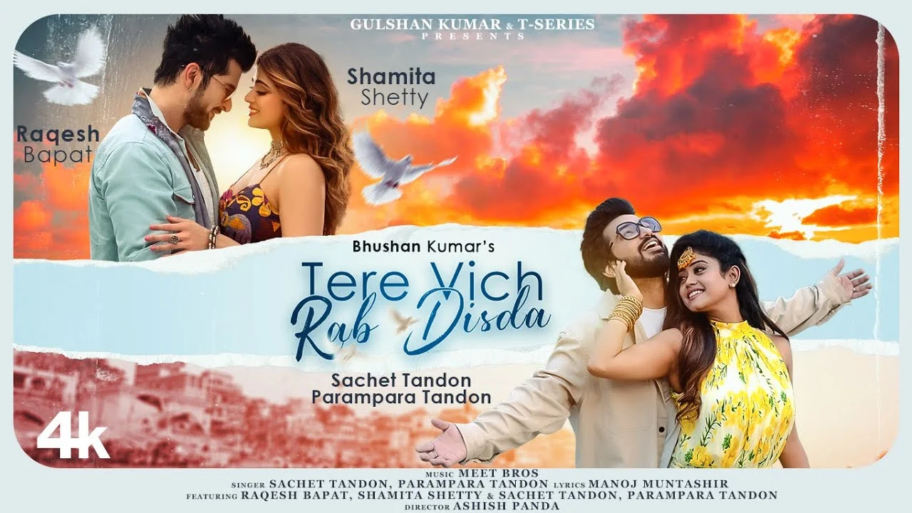 Tere Vich Rab Disda Lyrics – Sachet Parampara tere vich rab disda lyrics