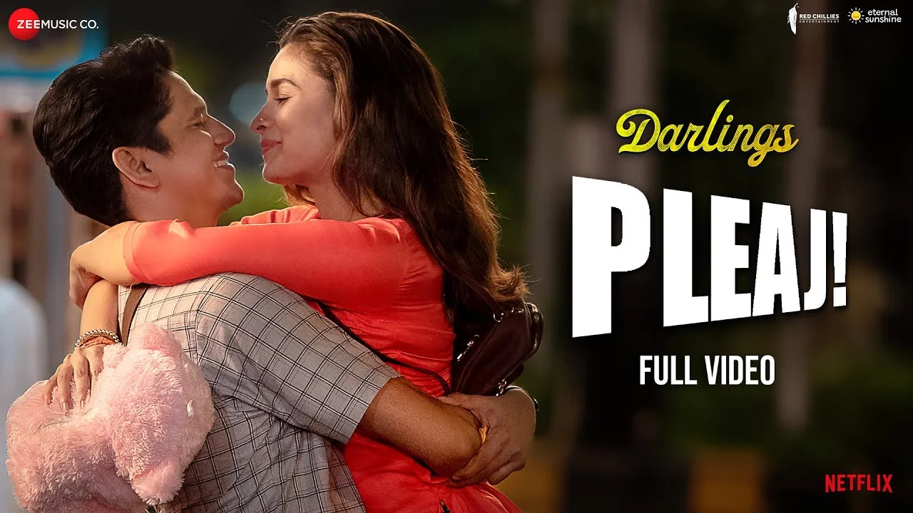 Pleaj! Lyrics – Darlings Movie | Alia Bhatt pleaj! lyrics