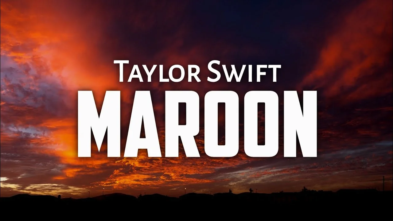 Maroon Lyrics – Taylor Swift maroon lyrics